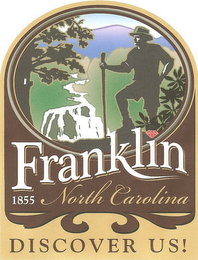 FRANKLIN 1855 NORTH CAROLINA DISCOVER US! logo