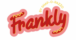 FRANKLY BY SNAP-O-RAZZO