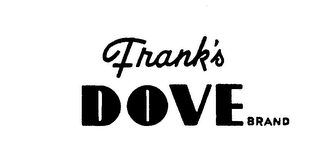 FRANK'S DOVE BRAND logo