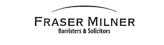 FRASER MILNER BARRISTERS & SOLICITORS