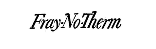FRAY-NO-THERM logo