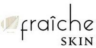 FRAÎCHE SKIN logo