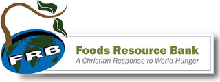 FRB FOODS RESOURCE BANK AND A CHRISTIAN RESPONSE TO WORLD HUNGER logo