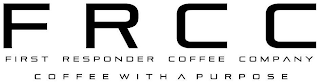 FRCC FIRST RESPONDER COFFEE COMPANY COFFEE WITH A PURPOSE logo