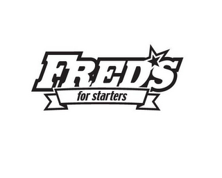 FRED S FOR STARTERS logo