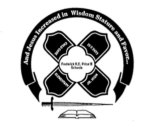 FREDERICK K.C. PRICE III SCHOOLS AND JESUS INCREASED IN WISDOM STATURE AND FAVOR... LUKE 2:52 JR. HIGH ELEMENTARY CHILD CARE logo