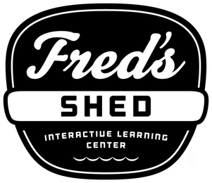 FRED'S SHED INTERACTIVE LEARNING CENTER logo