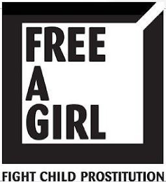 FREE A GIRL FIGHT CHILD PROSTITUTION logo
