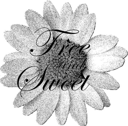 FREE AND SWEET logo