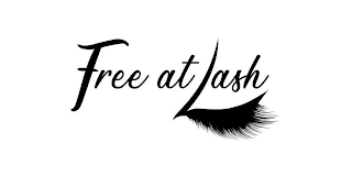 FREE AT LASH