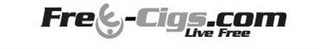 FREE-CIGS.COM LIVE FREE logo