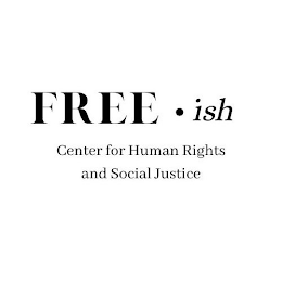 FREE · ISH CENTER FOR HUMAN RIGHTS AND SOCIAL JUSTICE logo