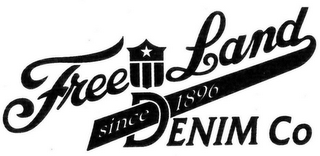 FREE LAND SINCE 1896 DENIM CO logo