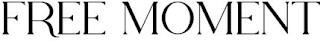 FREE MOMENT logo