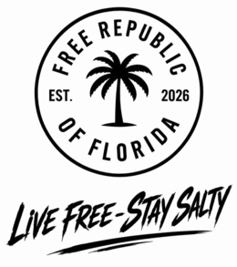 FREE REPUBLIC OF FLORIDA EST. 2026 LIVE FREE-STAY SALTY logo