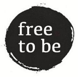 FREE TO BE logo