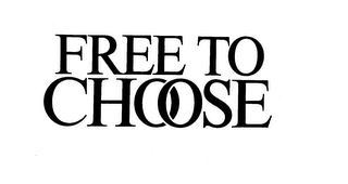 FREE TO CHOOSE logo