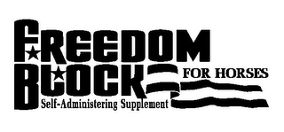 FREEDOM BLOCK FOR HORSES SELF-ADMINISTERING SUPPLEMENT logo