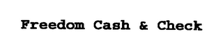 FREEDOM CASH & CHECK logo