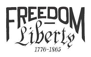 FREEDOM LIBERTY 1776-1865 logo