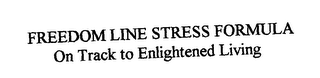 FREEDOM LINE STRESS FORMULA ON TRACK TO ENLIGHTENED LIVING logo