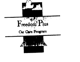 FREEDOM PLUS CAR CARE PROGRAM