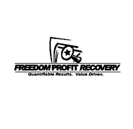FREEDOM PROFIT RECOVERY QUANTIFIABLE RESULTS. VALUE DRIVEN. logo