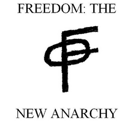 FREEDOM: THE NEW ANARCHY F logo