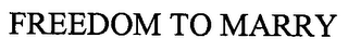 FREEDOM TO MARRY logo