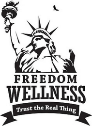 FREEDOM WELLNESS TRUST THE REAL THING logo