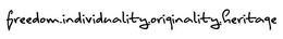 FREEDOM.INDIVIDUALITY.ORIGINALITY.HERITAGE logo