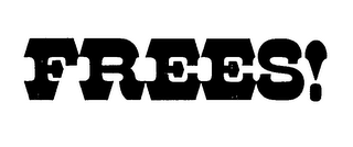 FREES! logo