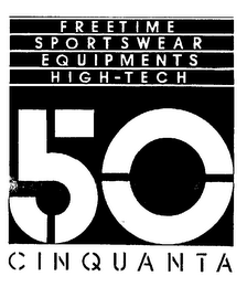 FREETIME SPORTSWEAR EQUIPMENTS HIGH-TECH 50 CINQUANTA logo