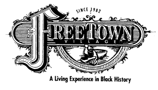 FREETOWN VILLAGE SINCE 1982 A LIVING EXPERIENCE IN BLACK HISTORY logo