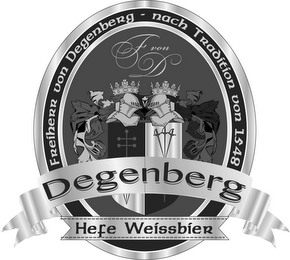 FREIHERR VON DEGENBERG - NACH TRADITIONVON 1548 F VON D DEGENBERG HEFE WEISSBIER logo