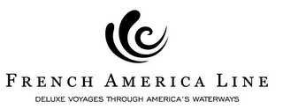 FRENCH AMERICA LINE DELUXE VOYAGES THROUGH AMERICA'S WATERWAYS logo