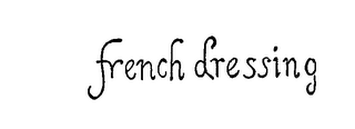 FRENCH DRESSING logo