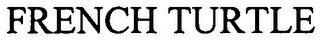 FRENCH TURTLE logo