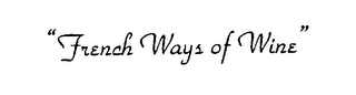 "FRENCH WAYS OF WINE" logo