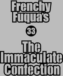 FRENCHY FUQUA'S THE IMMACULATE CONFECTION 33 logo