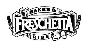 FRESCHETTA BAKES & RISES logo