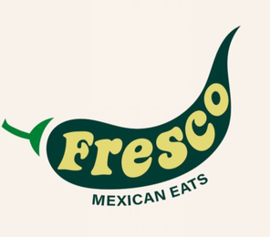 FRESCO MEXICAN EATS
