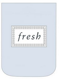 FRESH