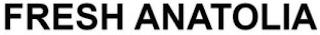 FRESH ANATOLIA logo