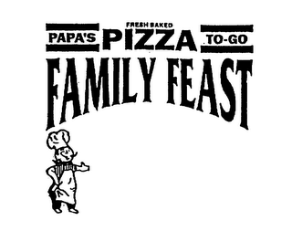 FRESH BAKED PAPA'S PIZZA TO-GO FAMILY FEAST logo