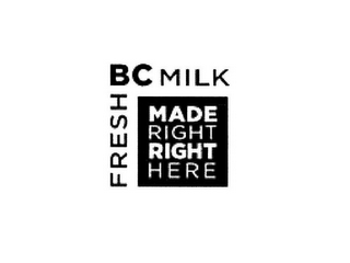 FRESH BC MILK MADE RIGHT RIGHT HERE logo
