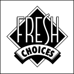 FRESH CHOICES logo