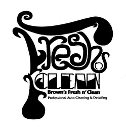 FRESH CLEAN BROWN'S FRESH N' CLEAN PROFESSIONAL AUTO CLEANING & DETAILING logo