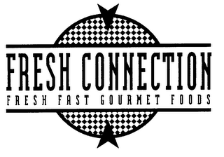 FRESH CONNECTION FRESH FAST GOURMET FOODS logo