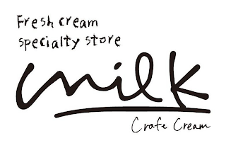 FRESH CREAM SPECIALTY STORE MILK CRAFT CREAM logo